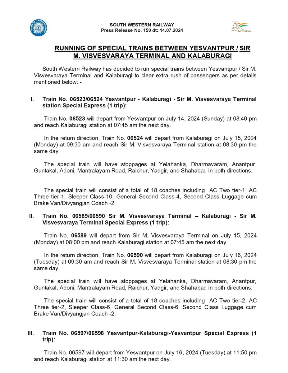 SWRRLY's tweet image. Attention passengers:
Kindly note the running of special trains running between Yesvantpur/SMVT Bengaluru and Kalaburagi as detailed below.
#SWRupdates
