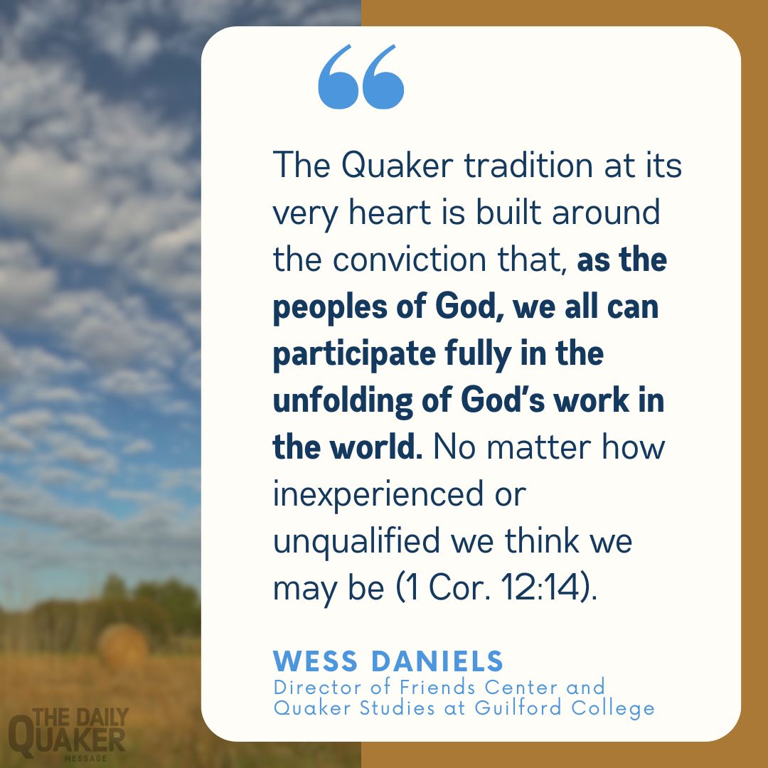 Get Daily Quaker wisdom in your inbox: dailyquaker.com