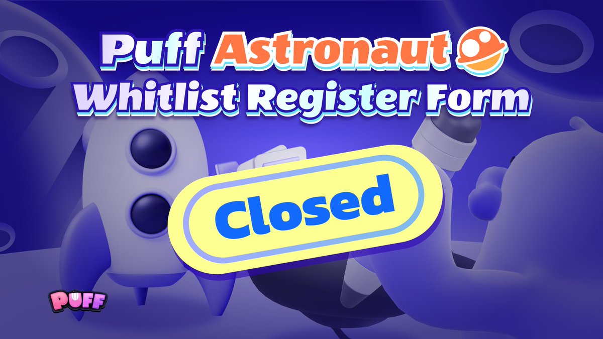 Puffverse's tweet photo. 📢 The sign-up form for the discounts in the Allowlist Stage of the #PuffAstronaut Sale is CLOSED

⏰ 60 min from 10 AM to 11 AM UTC, July 18
💰 20 RON for whitelist users &amp; 18 RON for #PuffGenesis holders who signed up
😱 2,700 supply

READY TO GO
🤠 https://t.co/TfxPTurFZO https://t.co/1UU3ITtiiv