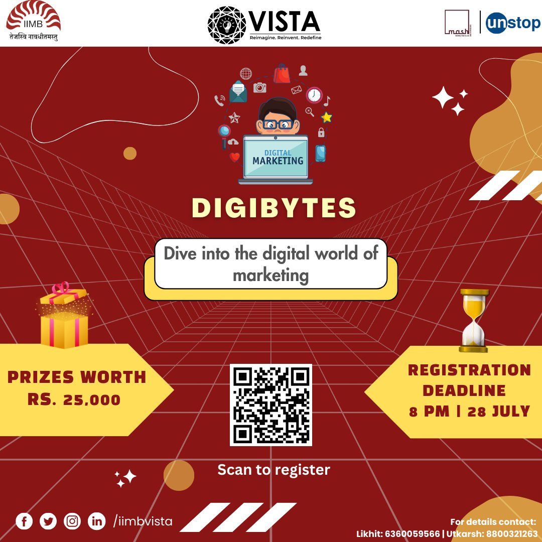 🌟 Join us for the ultimate DigiBytes at Vista 2024 @IIMB!
📈 Are you ready to put your digital marketing skills to the test? This competition is the right platform to showcase your creativity, strategic thinking, and analytical prowess!

#Marketing #Innovation #Unstop #IIMBVista