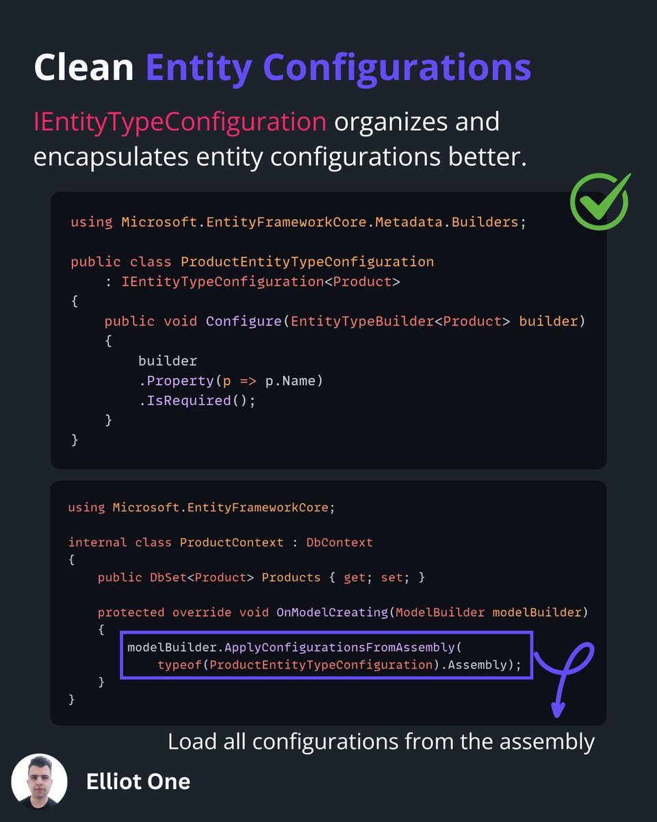 elliot1one's tweet image. If you write all the EF Core configurations in the application database context, soon that class will be cluttered.

The better approach is to define strongly-typed configuration classes using the IEntityTypeConfiguration abstraction.

#dotnet #csharp #efcore