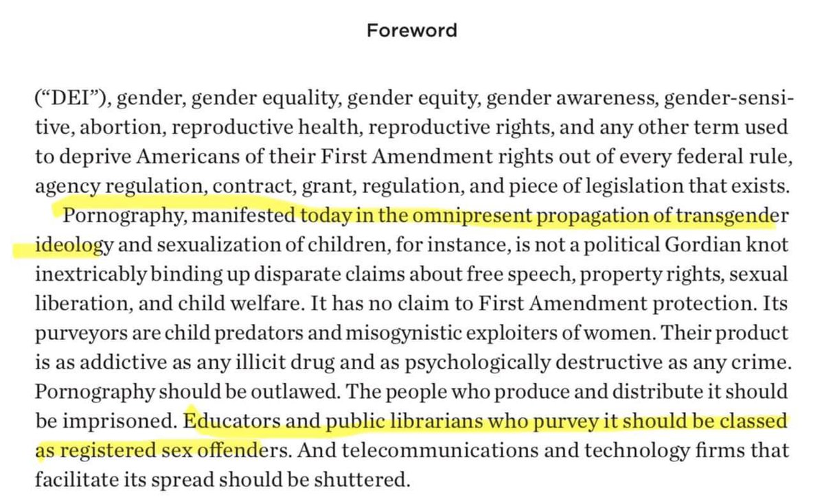 Project 2025 p.5 calls for imprisoning educators and librarians and classifying them as sex offenders if they teach about or carry books on trans “ideology.”