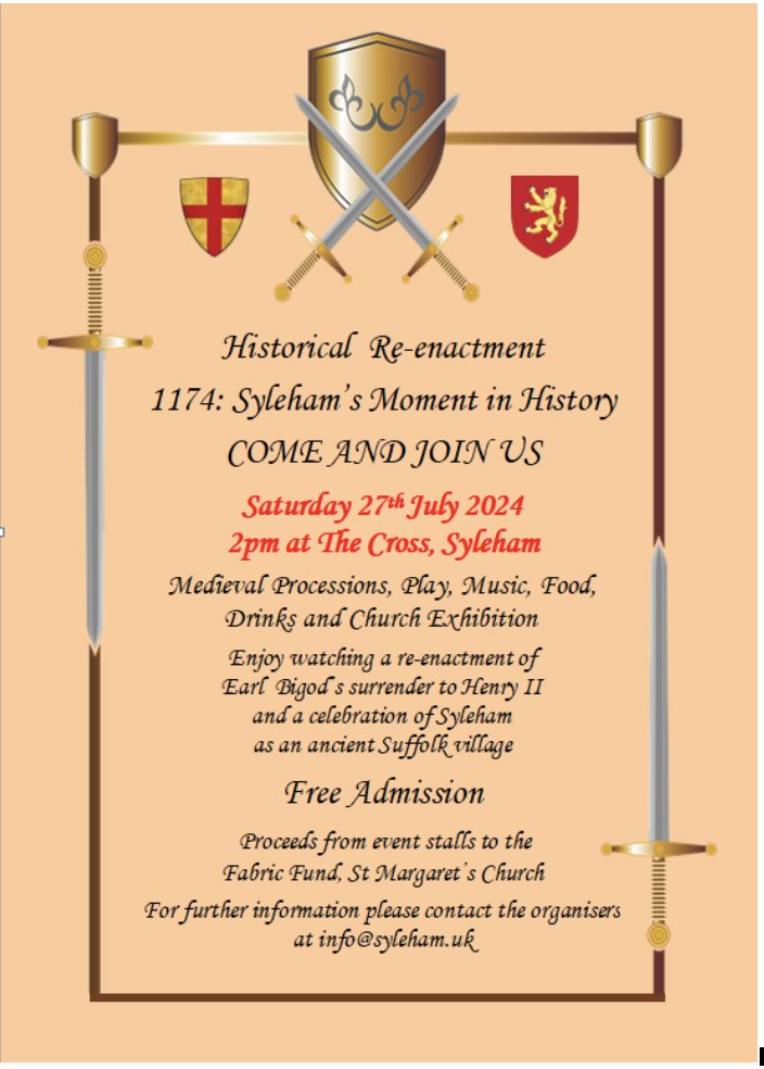 Come join Syleham's moment in history, a historical re-enactment on the 27th of July. Details below.