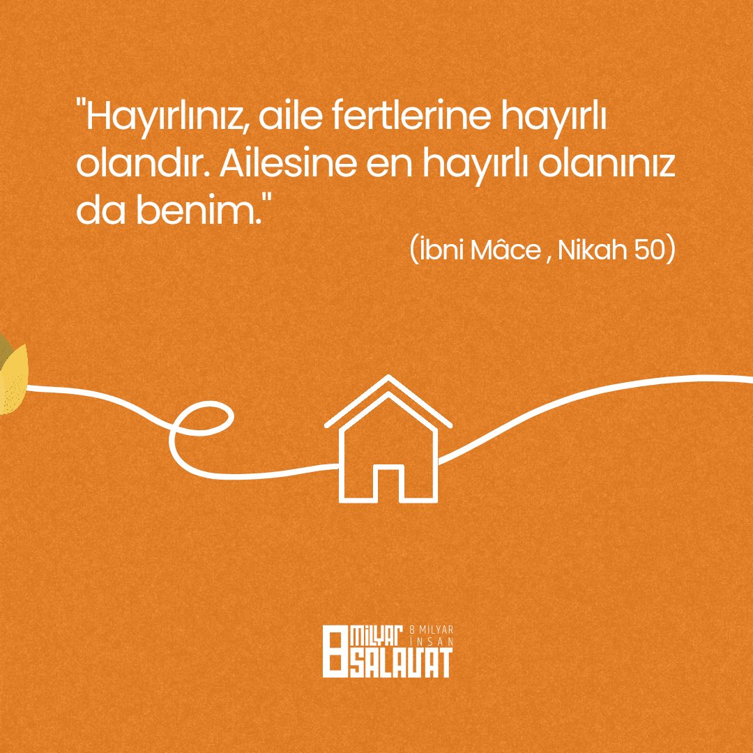 8MilyarSalavat's tweet photo. “Hayırlınız, aile fertlerine hayırlı olandır. Ailesine en hayırlı olanınız da benim”
(İbni Mâce, Nikâh 50)
.
.
.
#8milyarsalavat #8milyarinsan #8milyar #8milyarınrehberine #salavat #selam #8milyarınpeygamberi https://t.co/HCmplE6EuL