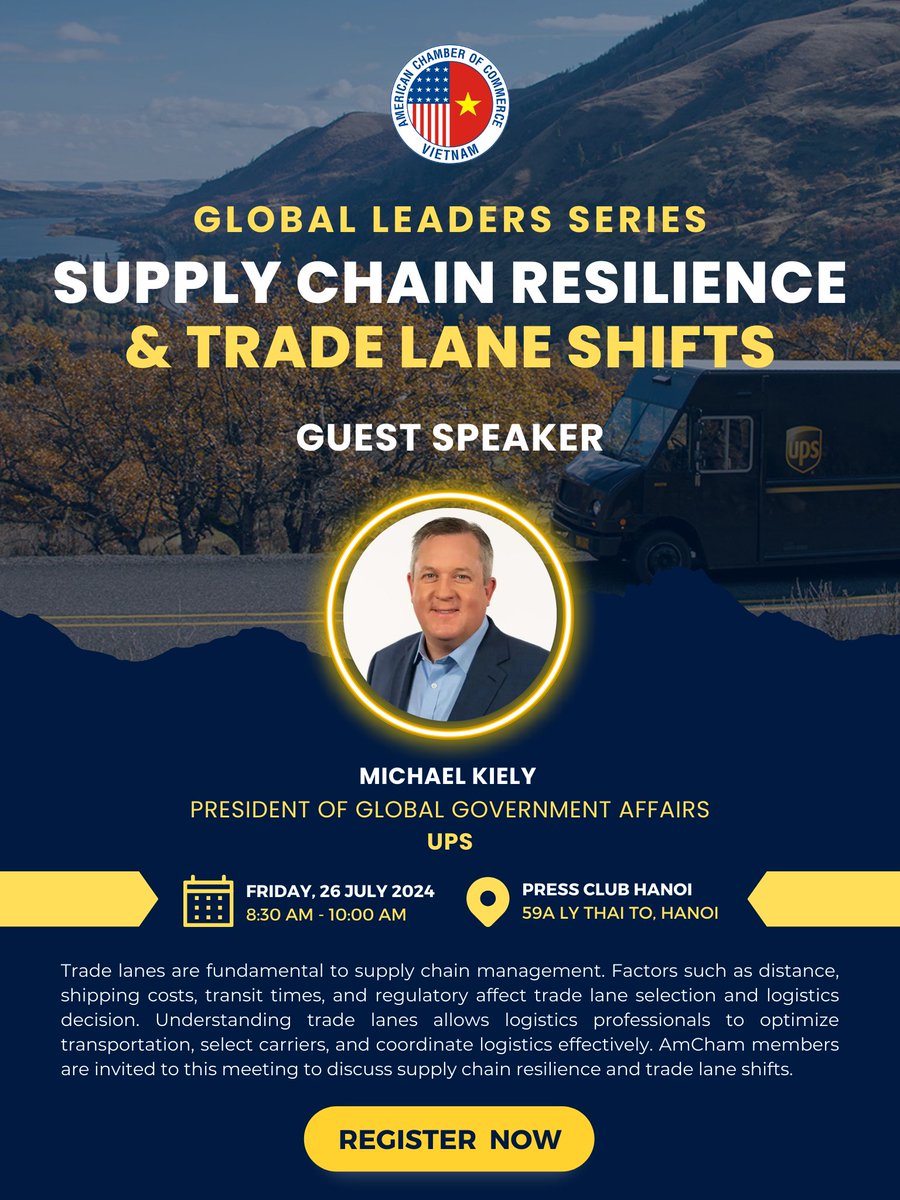 AmChamHanoi's tweet photo. UPCOMING EVENT: SUPPLY CHAIN RESILIENCE &amp; TRADE LANE SHIFTS

Seating is limited. Register now!

----
EVENT DETAILS:
⏰ DATE: Friday, July 26 @8:30AM
📍Press Club Hanoi, 59A Ly Thai To Street, Hanoi
✅ Registration link: https://t.co/FQAdefa77W https://t.co/3PbF360JwE