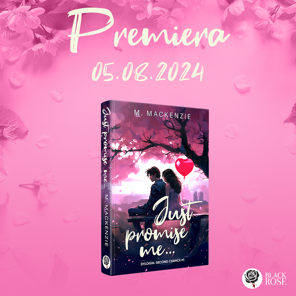 Wyd_BlackRose's tweet photo. Premiera Just promise me 05.08.2024🖤
Przypominamy, że jutro rusza przedsprzedaż, a to oznacza, że książka załapie się na naszą wakacyjną promocje🤭

#justpromiseme #premiera #twitteroweksiążkary https://t.co/YHgTZPzlGK