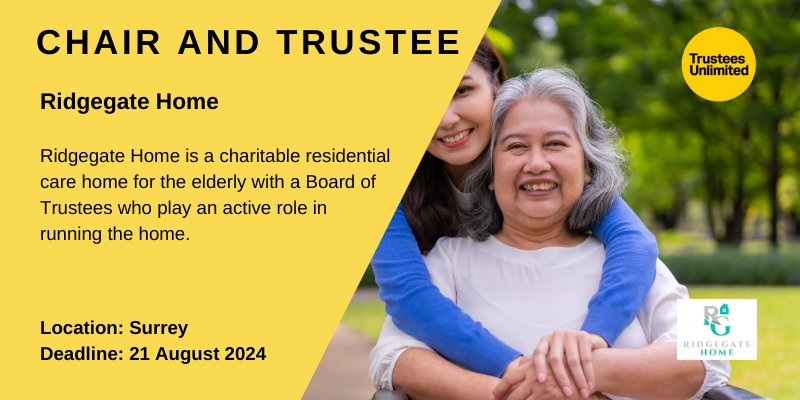 **EXCITING CHAIR AND TRUSTEE OPPORTUNITY**

Ridgegate Home

Deadline: 21 August 2024
More info:  ow.ly/NOZM50RSr8h

 #TrusteesUnltd #TrusteeOpportunity #CommunityLeaders #SocialImpact #CommunityEngagement
 #BoardOpportunity