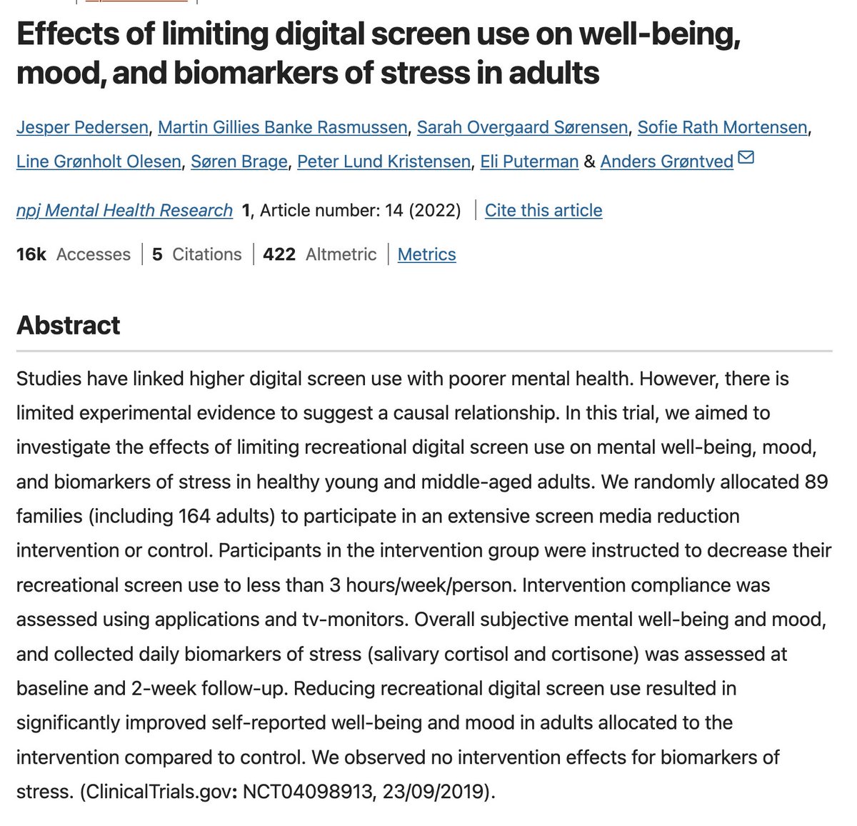 RCT reducing leisure screen time among adults and adolescents to *&lt;3 hours per week*. Compliance was high — they exchanged smartphones for flip phones.

Results:
- 45 mins more physical activity per day
- Better mood and well-being (adults)
- Fewer behavioral issues (kids)