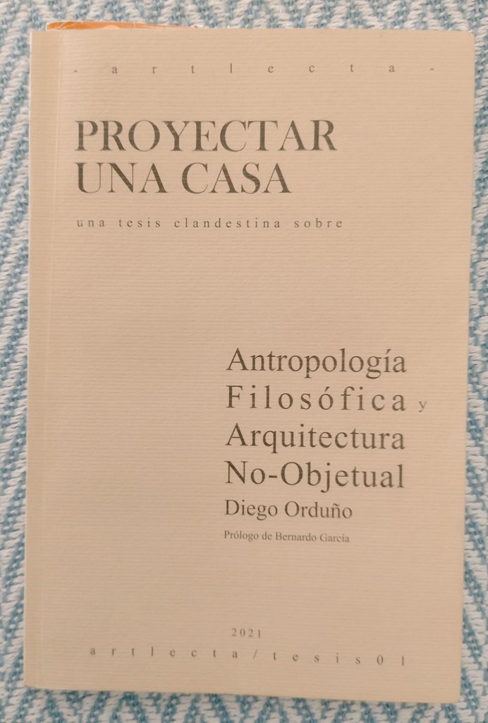 irimarq's tweet photo. Con este estimulante ensayo, Diego Orduño propone unas certeras bases antropológicas y principios para la arquitectura. Una pieza más para superar los paradigmas de arte o técnica, y moverse hacia una disciplina social, más cercana a la ética.
#DomingoDeLibrosDeArquitectura https://t.co/QAEXHX4O4I