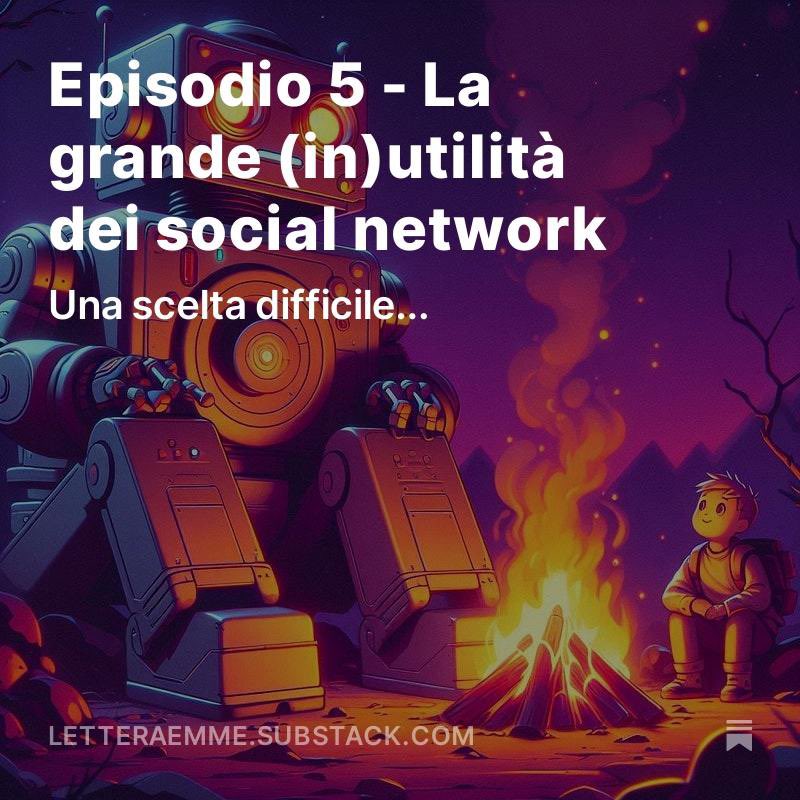 È da tempo che mi trovo in difficoltà e non so bene cosa farne e cosa fare sui #socialnetwork. Anche per questo, mi trovo a mio agio con tutte le teorie che riflettono, in modo critico, sulla loro necessità. Ahimè, non sono immune ai #bias, purtroppo... 
letteraemme.substack.com/p/episodio-5-l…