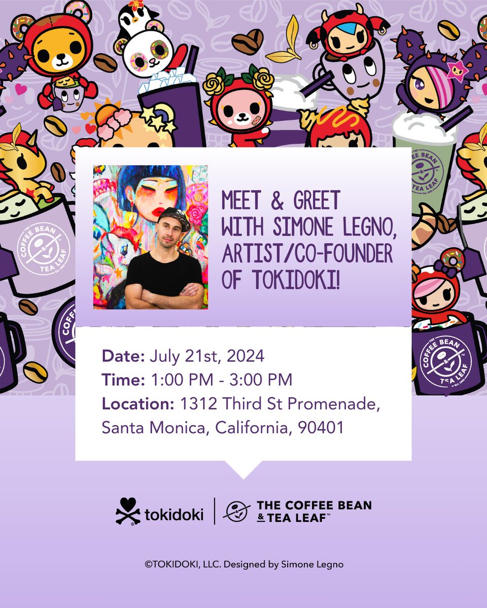 Calling all tokidoki fans: your exclusive invitation is here 💌

Join us on 7/21 from 1PM - 3PM for a meet and greet with the artist behind tokidoki, Simone Legno, and a sneak peek of The Coffee Bean &amp; Tea Leaf | tokidoki collaboration!

See you all there 👋