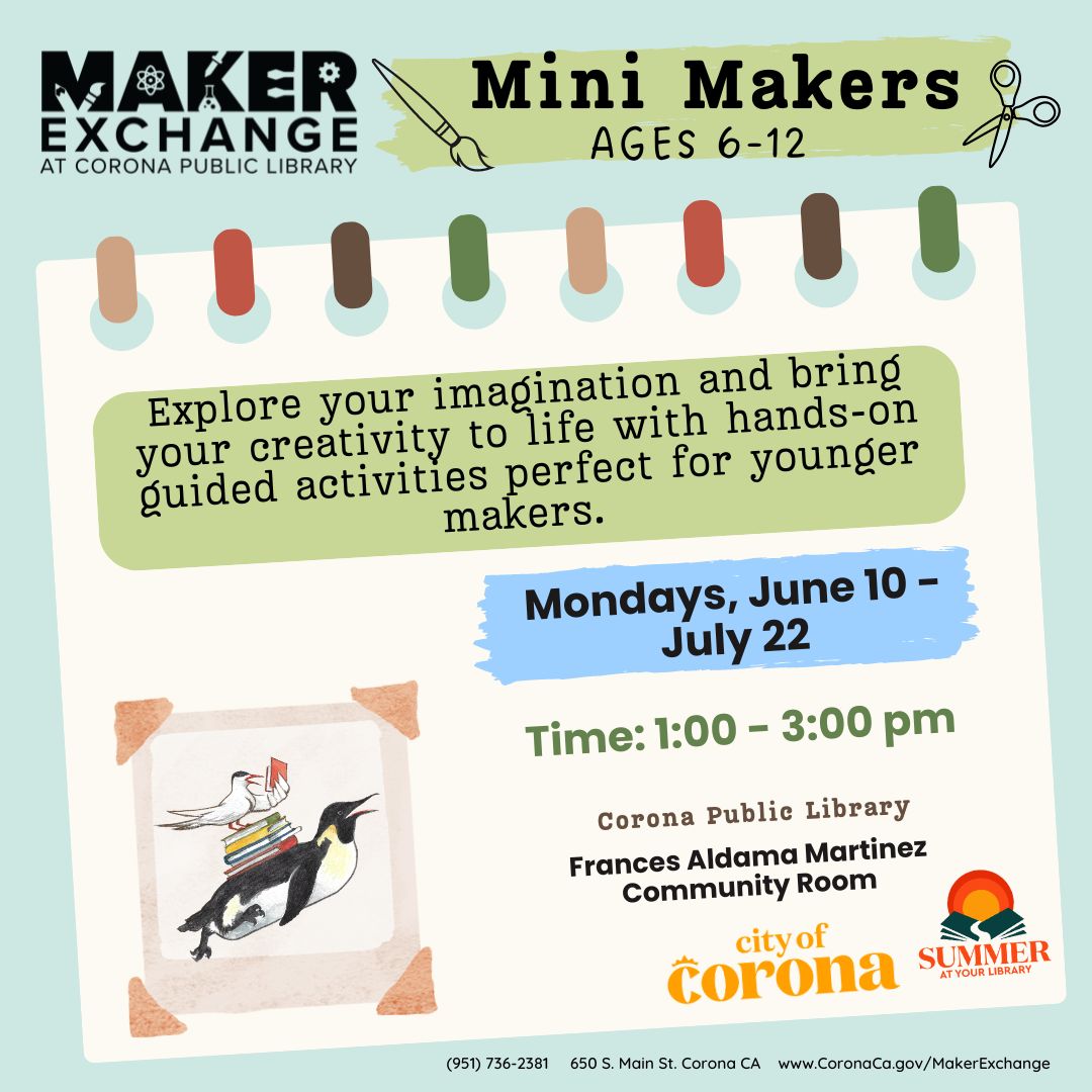 coronalibrary's tweet photo. Bring your creativity to life with hands-on guided activities perfect for younger makers 6-12!

Learn more about this program and all of our Summer at Your Library events: https://t.co/y7lyhRN8QT 
#SAYL2024 #coronapubliclibrary #makerexchange https://t.co/TC6e325O9l