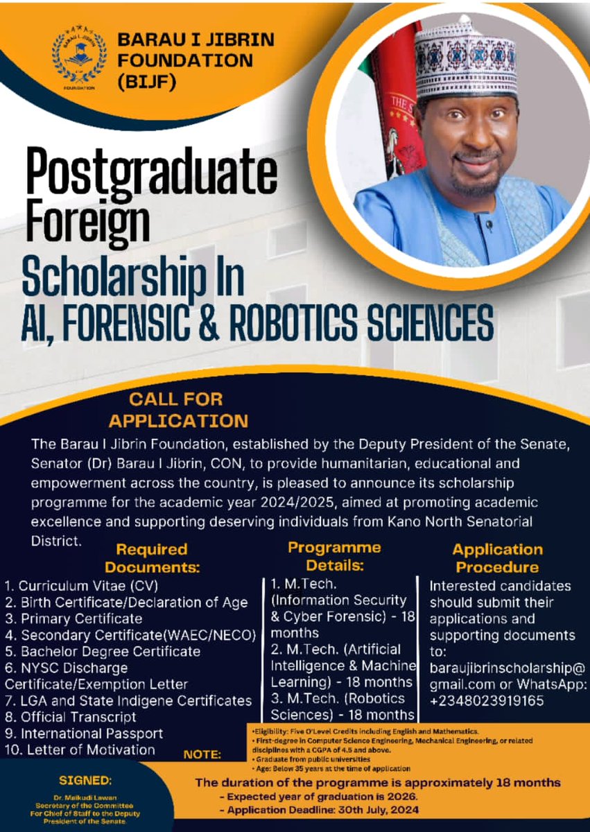 Postgraduate Scholarship Opportunity in AI, Forensic and Robotics Sciences for Kano North Senatorial District Indigenes

Deadline: 30 July, 2024

#Kano #Scholarships  #KanoNorth <a href="/barauijibrin/">Barau I. Jibrin</a>