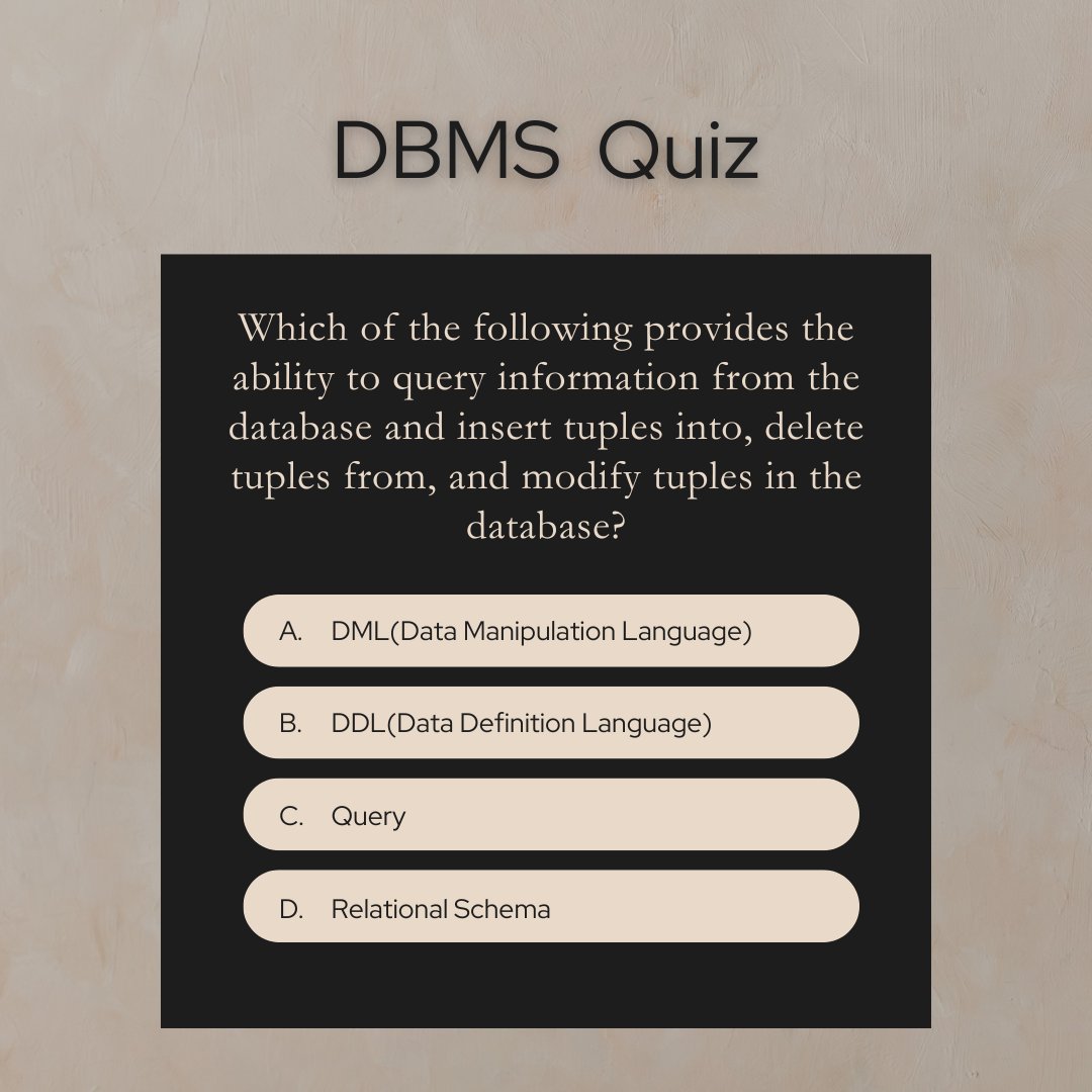 Bhavana83491661's tweet image. Test Your Knowledge: DBMS Quiz Challenge!!! 📝🧠

For more interesting quizzes, check the link below! 📚

bit.ly/3Y3UAsC

For an explanation of the right answer, you can check Q.No. 2 of the above link. 📖

#dbms #datamanipulationlanguage #dml