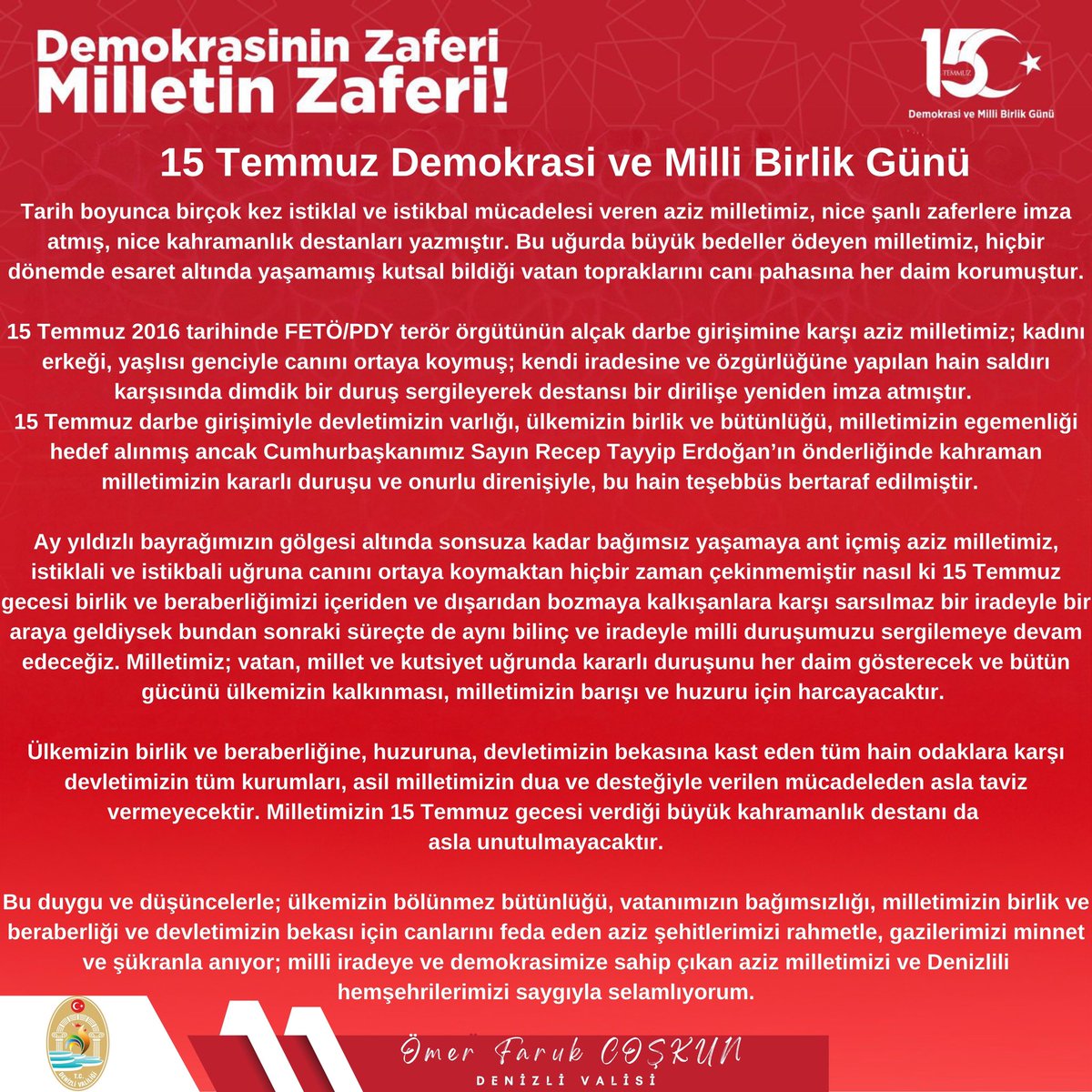 Valimiz Ömer Faruk Coşkun’un "15 Temmuz Demokrasi ve Milli Birlik Günü" Mesajı.

denizli.gov.tr/valimiz-omer-f…

#MilletinZaferi🇹🇷🇹🇷🇹🇷
#15TemmuzDemokrasiveMilliBirlikGünü 🇹🇷🇹🇷🇹🇷