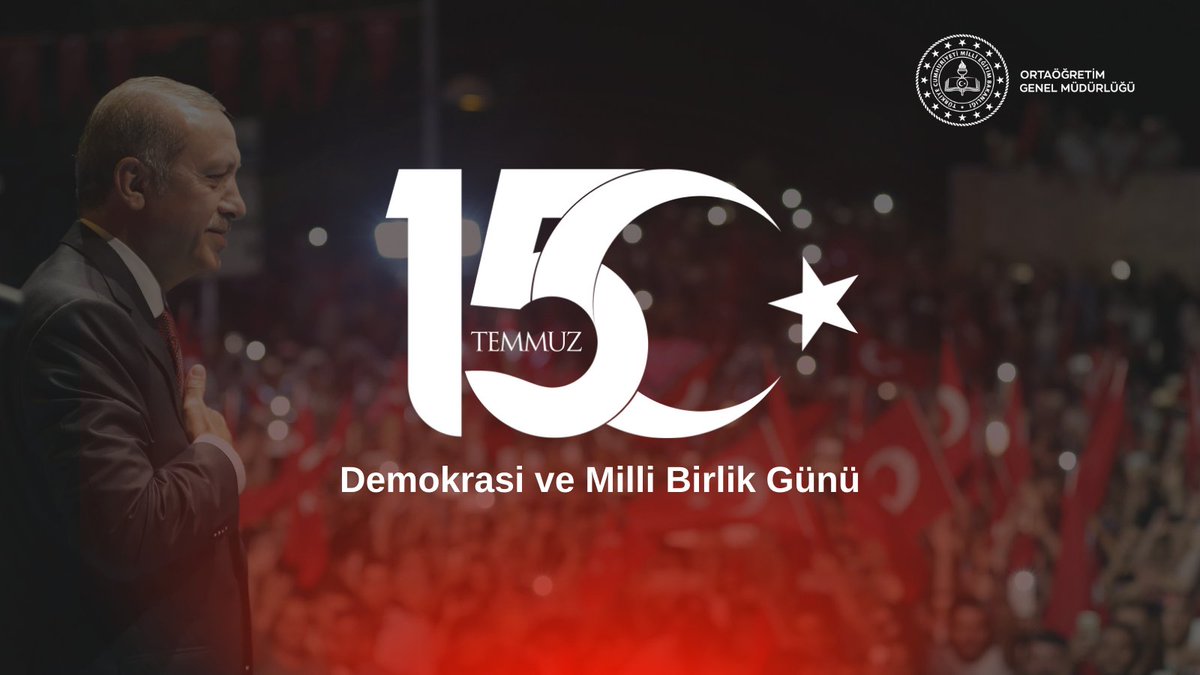 #15Temmuz #MilletinZaferi
<a href="/RTErdogan/">Recep Tayyip Erdoğan</a> <a href="/tcmeb/">Millî Eğitim Bakanlığı</a> <a href="/Yusuf__Tekin/">Yusuf Tekin</a> <a href="/meb_ogm/">Ortaöğretim Genel Müdürlüğü</a>