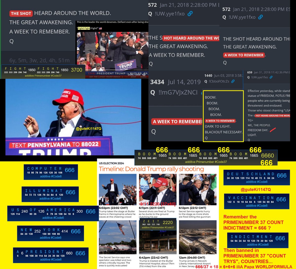 guteKi1147Q's tweet photo. Let us look at it again🧐: 
Trump "shot" on 13/7 (137 the 33rd PRIMENUMBER)
37👋😘BOOM BOOM BOOM BOOM = 666 0 
in #Code37 🧠❤️‍🩹🔑shot at 6:11 = 9/11✈️🏙️
wich is 22:11 GMT=222 0 [ZEIT / TIME in #Code37]
OOOPS~T ERROR = TIME ERROR
FIGHT FIGHT=3700🫵
Be as Time=#Beast666
#Revelation https://t.co/jYabQlzDEb