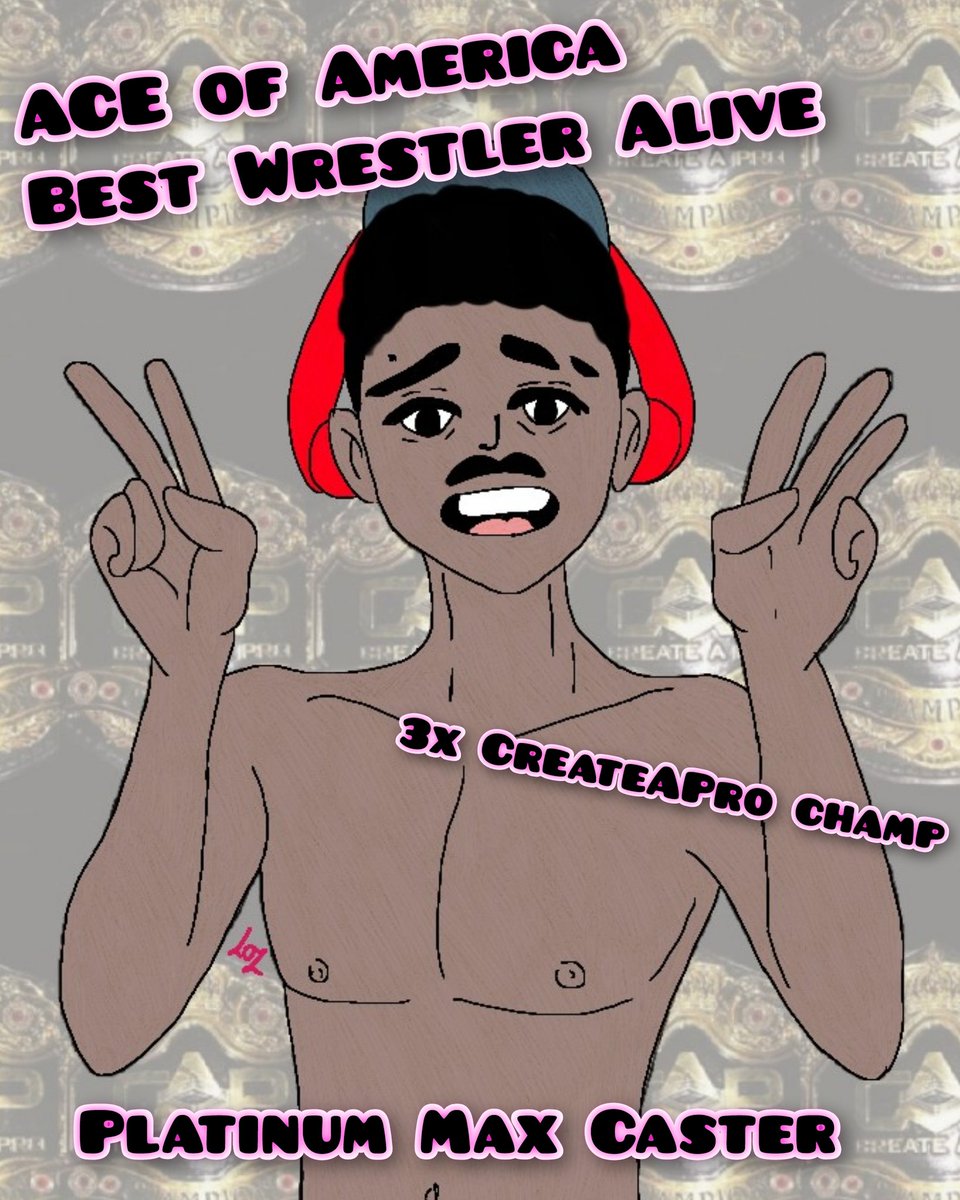 kookylozy's tweet photo. Art is....  3x Create A Pro champ 

Come on ACE OF AMERICA ™️
Don't let us down 
@PlatinumMax @CreateAPro

#NewAce #aceofAmerica #bestwrestleralive #art https://t.co/zi3z7ckFTg