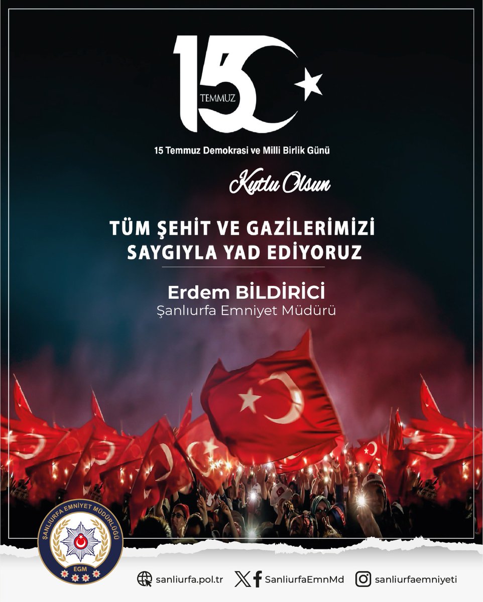 SanliurfaEmnMd's tweet photo. #15Temmuz Gecesi Vatanımızın bölünmez bütünlüğüne kast eden hainlere geçit vermeyen, demokrasi ve birliğimize sahip çıkmak uğruna canından geçen Aziz Şehitlerimizi ve Kahraman Gazilerimizi Minnetle Yad Ediyoruz.

15 Temmuz Demokrasi ve Milli Birlik Günü Kutlu Olsun 🇹🇷 

#şehitler
#15TemmuzDestanı
#MilletinZaferi
#Unutmadık
#Polis