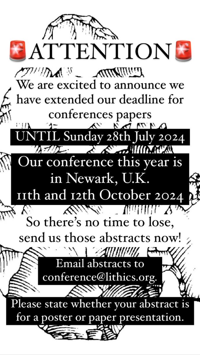 The Lithic Studies Society (@lithicsociety) on Twitter photo 🚨DEADLINE EXTENSION
📣We have extended our deadline for conference papers to 28th July.
Our conference this year is in Newark U.K. on 11-12th October.
There is no cost to submit an abstract! So send yours now to conference@lithics.org
#Lithics 🚨DEADLINE EXTENSION
📣We have extended our deadline for conference papers to 28th July.
Our conference this year is in Newark U.K. on 11-12th October.
There is no cost to submit an abstract! So send yours now to conference@lithics.org
#Lithics