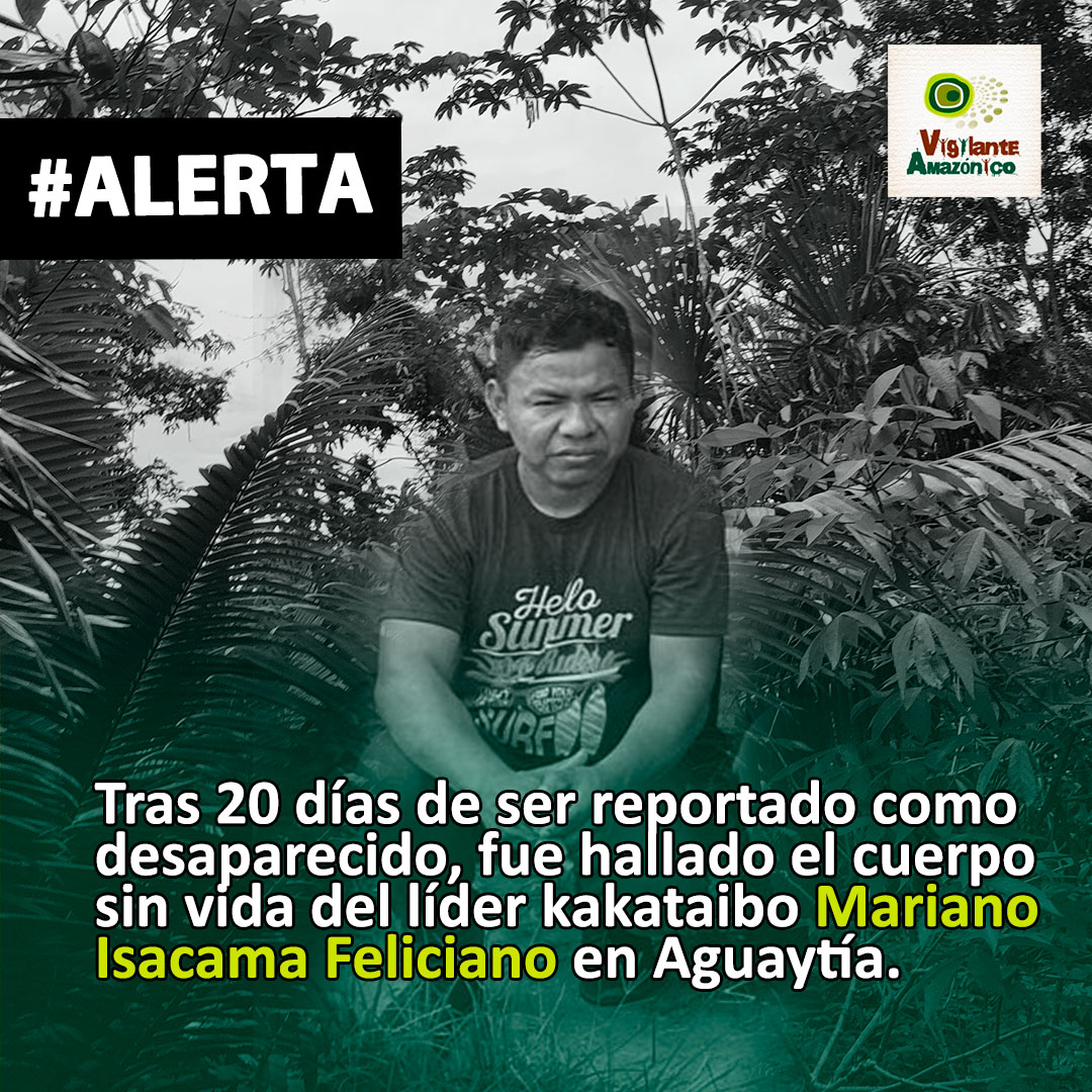 vigilanteamazon's tweet image. 🔴 #URGENTE 

Tras 20 días de ser reportado como desaparecido, fue hallado el cuerpo sin vida del líder kakataibo Mariano Isacama Feliciano en Aguaytia. Exigen investigación urgente para dirigente que se enfrentaba a economías ilegales.  @orau_oficial
