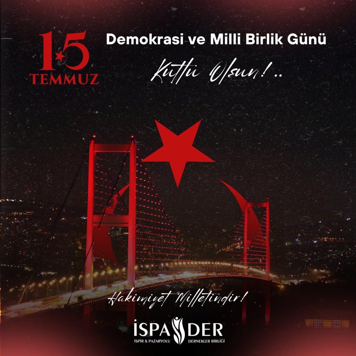ispaderorg's tweet photo. Milletimizin iradesine sahip çıktığı, demokrasi ve özgürlüğün simgesi olan 15 Temmuz Demokrasi ve Milli Birlik Günü Kutlu Olsun!.. 🇹🇷

#15Temmuz
#DemokrasiveMilliBirlikGünü 
#HakimiyetMilletindir 

#İSPADER 
https://t.co/VwYSriCFqI https://t.co/lqdcppU7W9