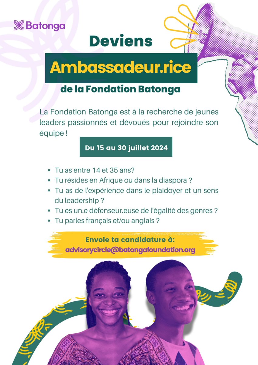 📢 Appel aux jeunes leaders ! Devenez ambassadeur.rice de pour amplifier la voix des jeunes filles et jeunes femmes, soutenir notre plaidoyer et inspirer par votre leadership.

Rejoignez-nous et faites la différence !✨

#BatongaFoundation  #YouthAdvisory   #GenderEquality