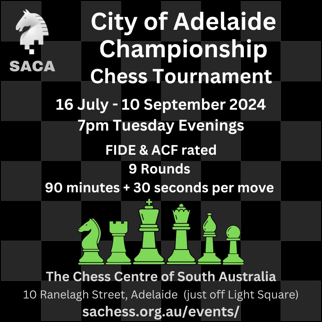 sachessau's tweet photo. Tomorrow our City of Adelaide chess tournament starts. 9 weeknights of FIDE rated chess action. A fun way to spend Tuesdays.
#AusChess #Adelaide #Chess #SACA https://t.co/mnYf2Zy7Cv