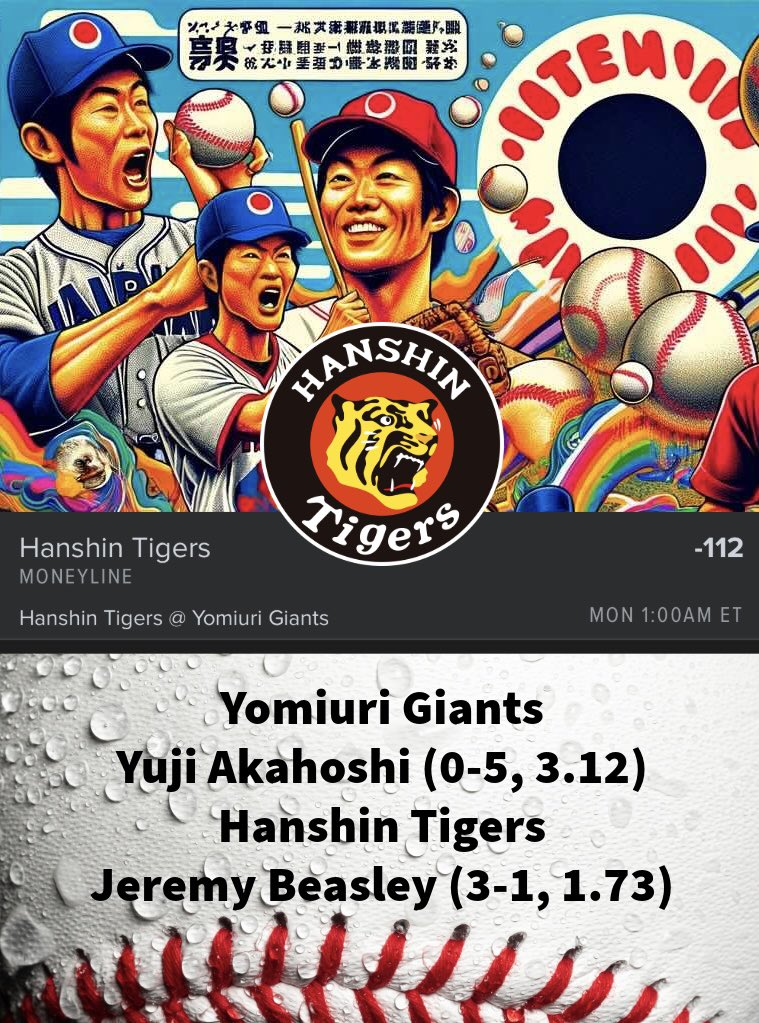 TheFreshPicks's tweet photo. 🚨⚾️ FREE #NPB WAKE & CASH PICK
💎Hanshin Tigers ML / -112 (.75u)💎
📊Yomiuri Giants: Yuji Akahoshi (0-5, 3.12) vs Hanshin Tigers: Jeremy Beasley (3-1, 1.73)
#NPB #BaseballJapan #ChibaLotte #MLBetting #SportsBetting #JapaneseBaseball #NPBBets #MLPredictions #BaseballBetting #JapanBaseball #MLTips #BaseballBets #MLBets #MLPicks #BaseballJapanBetting #hamfighters #marineswin #hanshintigers