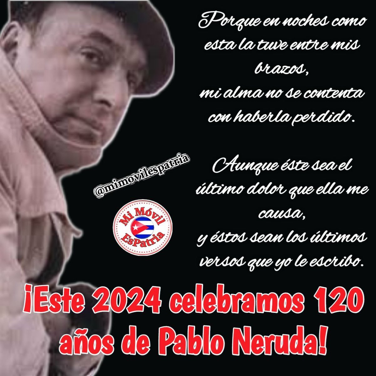 ¿Qué te parece si celebramos juntos el 120 Aniversario del nacimiento de Pablo Neruda con una noche de versos y poesía en su honor? 

Será una velada llena de magia y arte. ¡No te lo puedes perder! 
#MiMóvilEsPatria