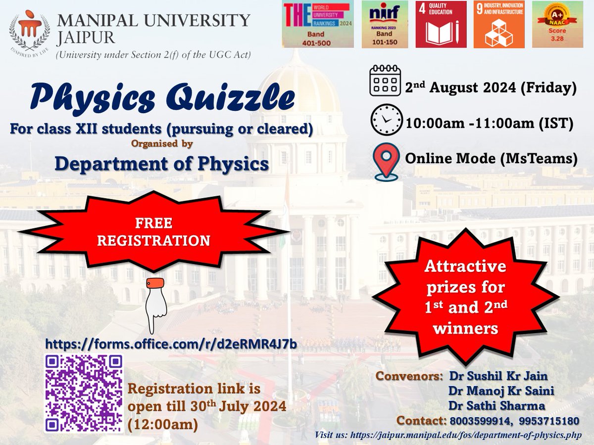 FoS_MUJ's tweet photo. Physics Quiz Competition for Class 12 Students
The Department of Physics, Manipal university Jaipur is thrilled to announce an exciting Physics Quiz Competition exclusively for Class 12 students. This intellectually stimulating event aims to ignite a passion for physics among https://t.co/LksmpYAGXo