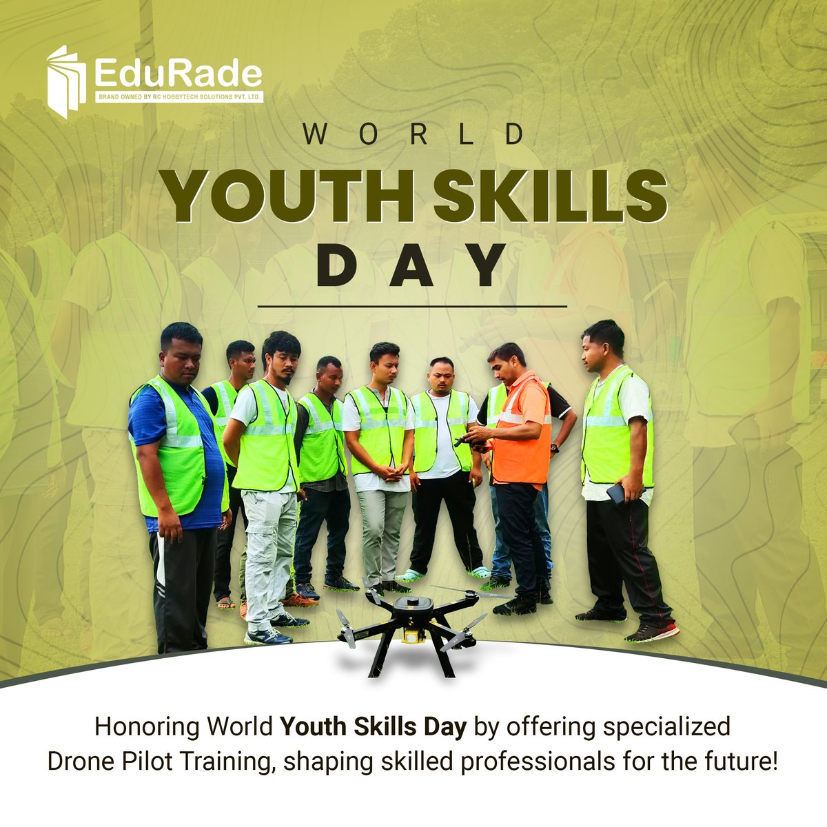 edurade_india's tweet photo. Happy #WorldYouthSkillsDay from EduRade!
🌟 We believe in equipping young minds with the skills and knowledge they need to succeed.
Join us in empowering youth for a brighter future!
#YouthSkills #EduRade #DronePilotTraining #DronePilot #RemotePilot #DroneKnowledge https://t.co/rzUbS0waUb