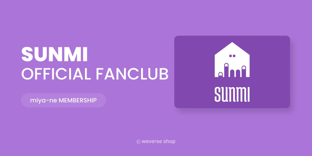 SUNMI (@official_sunmi_) 공식 팬클럽 MEMBERSHIP OPEN 안내💗 miya