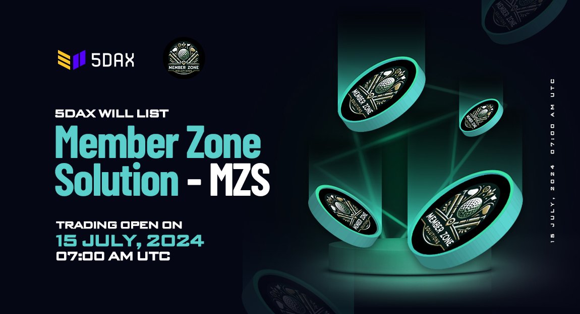 5dax_exchange's tweet photo. 🔔 5DAX has added Member Zone Solution ( $MZS )  trading pair 07:00 AM (UTC) on 2024-07-15

➡️ Users can trade with MZS/USDT

👉Full news: https://t.co/g9BQ2sPIaY

#NewListing #5DAX #MemberZoneSolution #MZS  #cryptonews  #tradingcrypto https://t.co/f5mIs9BHb2