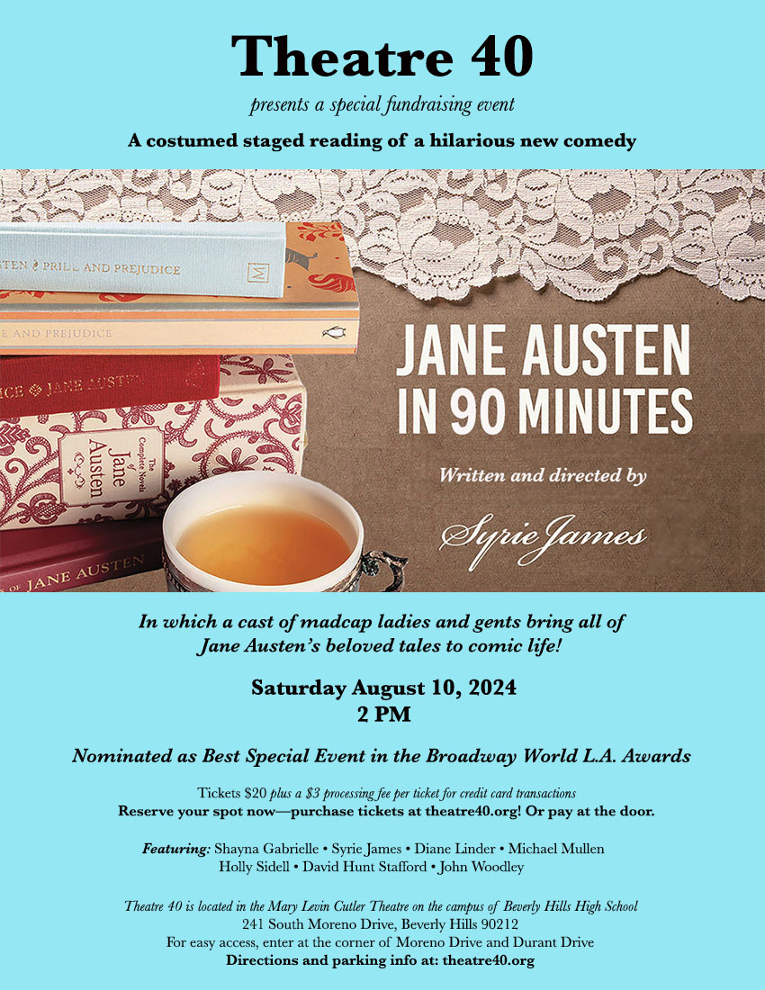 SyrieJames's tweet photo. See JANE AUSTEN IN 90 MINUTES at Theatre 40 in Beverly Hills on Sat Aug 10 at 2 PM, a riotous romp as a costumed cast of madcap ladies and gents bring all of Jane Austen's beloved tales to comic life! Reserve your spot now at: https://t.co/0EbI6Xh8lE  #janeausten #comedy #laugh https://t.co/Su0rWnX2ww
