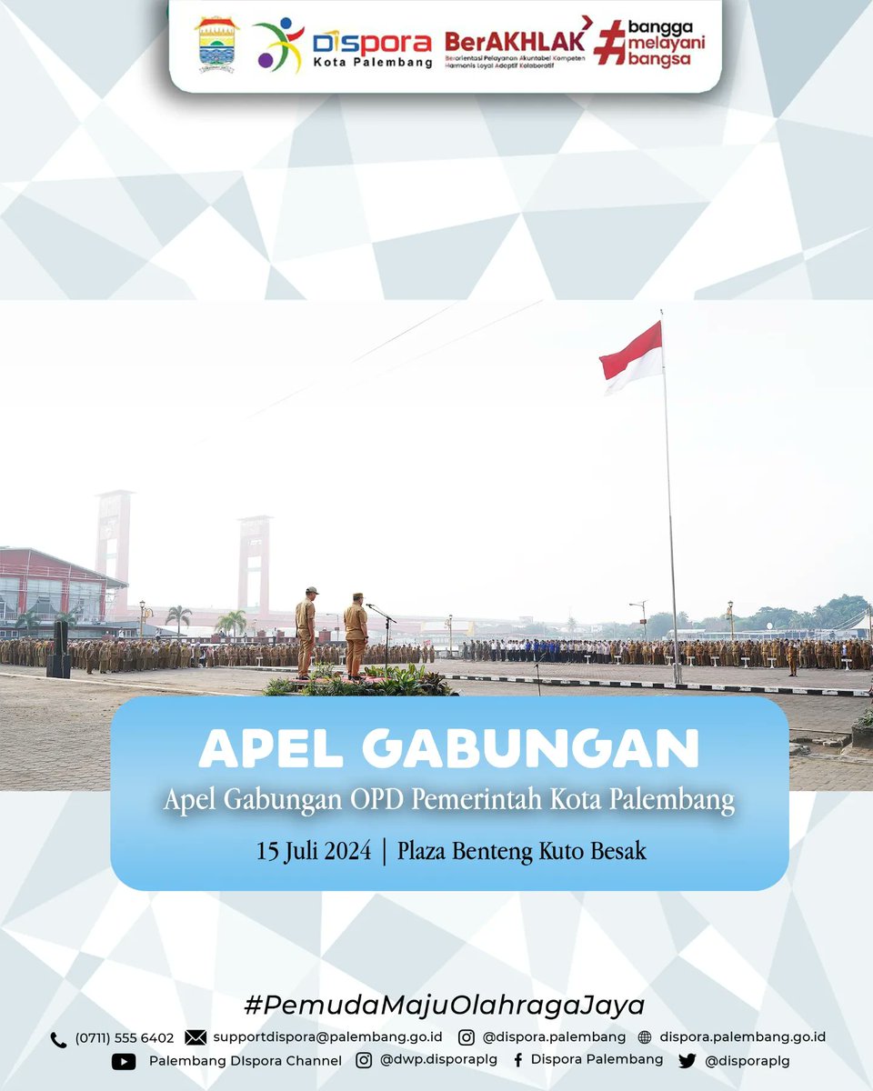 disporaplg's tweet photo. Apel Gabungan OPD Pemerintah Kota Palembang.

15 Juli 2024 | Plaza Benteng Kuto Besak 

#DisporaKotaPalembang
#PemudaMajuOlahragaJaya https://t.co/FBmju1xBKD