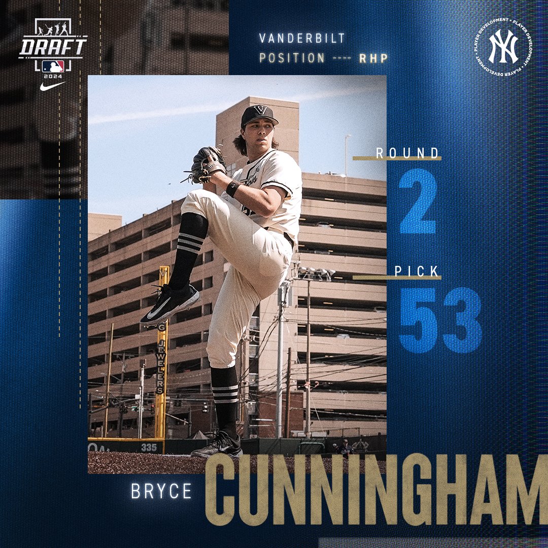 NYYPlayerDev's tweet photo. Round 2 | Pick 53: The New York Yankees select RHP Bryce Cunningham out of Vanderbilt.

#MLBDraft https://t.co/tPbTAl8Fuw