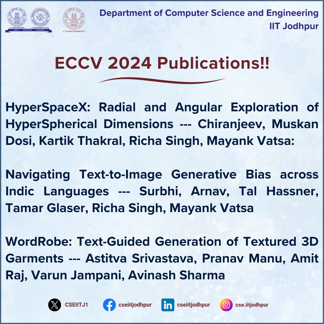 CSEIITJ1's tweet image. The Department of Computer Science &amp;amp; Engineering @ IIT Jodhpur celebrates ECCV 24 publications!!

#iitjodhpur #cseiitjodhpur #eccv2024 #happytimes