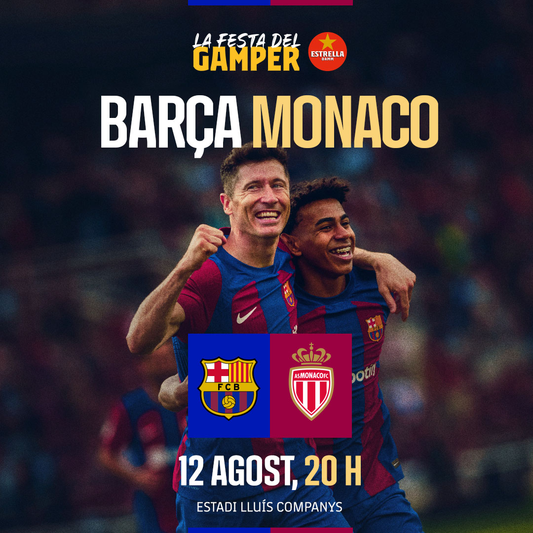 FCBarcelona_cat's tweet photo. 🎉⚽ Ja tenim rival per a 𝐋𝐀 𝐅𝐄𝐒𝐓𝐀 𝐃𝐄𝐋 𝐆𝐀𝐌𝐏𝐄𝐑 ❗
🆚 AS MONACO
📆 12 agost
🏟️ Estadi Olímpic Lluís Companys