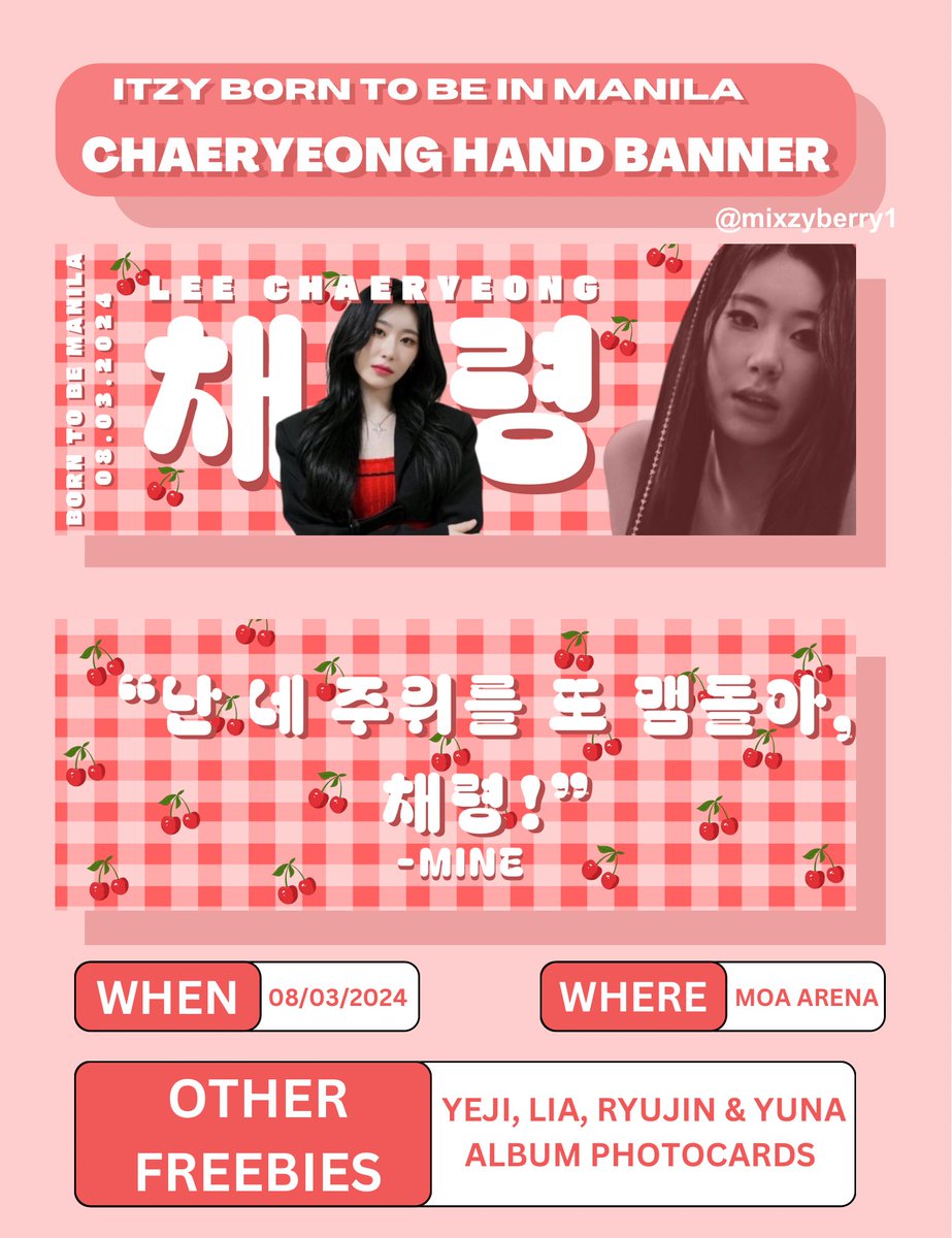 chaery_winee's tweet image. ITZY BORN TO BE IN MANILA
CHAERYEONG  HAND BANNER FAN PROJECT 

by @mixzyberry1 

I’ll be giving away Chaeryeong Hand Banners, and Album Pc on August 3 at Moa Arena.
To claim comment  : @ (Version)

#ITZY_BORNTOBE_MANILA #ITZY_BORNTOBE
#ITZY_in_MANILA
#ITZYinMANILA