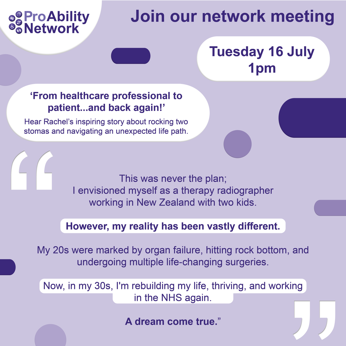 Join our Pro Ability network meeting tomorrow to hear special guest speaker Rachel's inspiring journey. #TeamUHD, head to the intranet for the joining link!