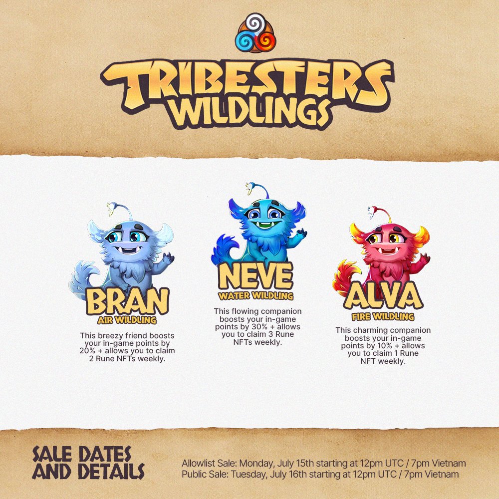 GM #Web3 fam ☕️

Attention all <a href="/TribestersWorld/">Tribesters</a> fans! The highly anticipated Wildlings NFT sale is finally here. 

The Allowlist phase begins today, July 15th at 12:00 pm UTC. Get ready to mint your very own Wildlings Companion NFT for just 20 $Ron. 

Here's what you need to do: