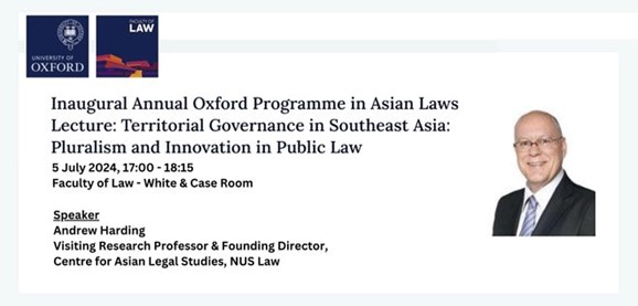 CALS_NUS's tweet photo. CALS Visiting Research Professor, Andrew Harding was the lecturer at the Inaugural Annual Oxford Programme in Asian Laws Lecture, organised by University of Oxford on 5 July 2024.
#CALSNUS #AsianLaws #TerritorialGovernance #PublicLaw https://t.co/DonLW8x2xi