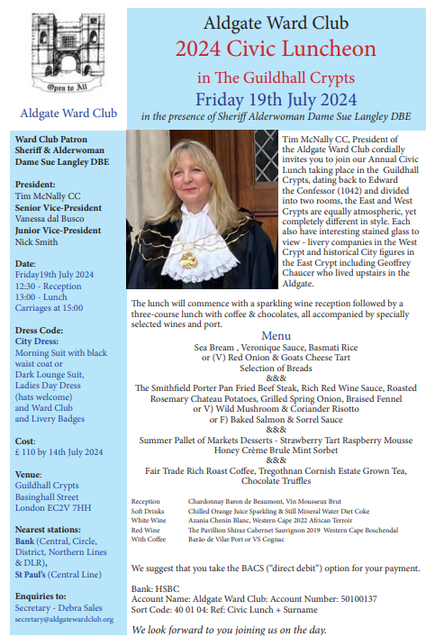 Bookings Close Today! Aldgate Ward Club Civic Lunch 2024 19th July with Patron Sheriff Alderwoman Dame Susan Langley DBE.

linkedin.com/feed/update/ur…

#london #wardclub
