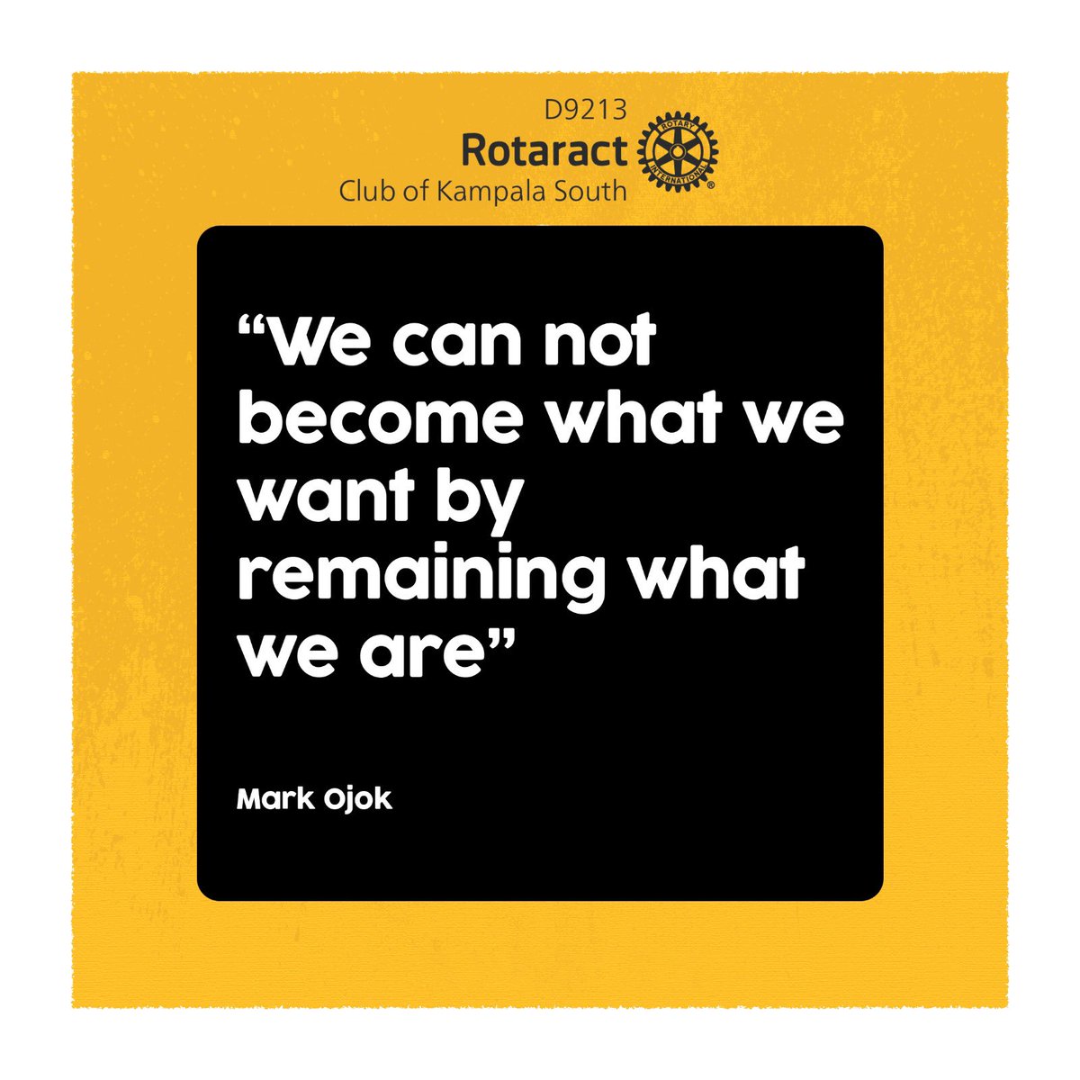 Monday Motivation <a href="/MrMarkOjok_/">Mark Ojok</a> 

#MagicalKnights <a href="/RotaractD9213/">Rotaract District 9213</a>