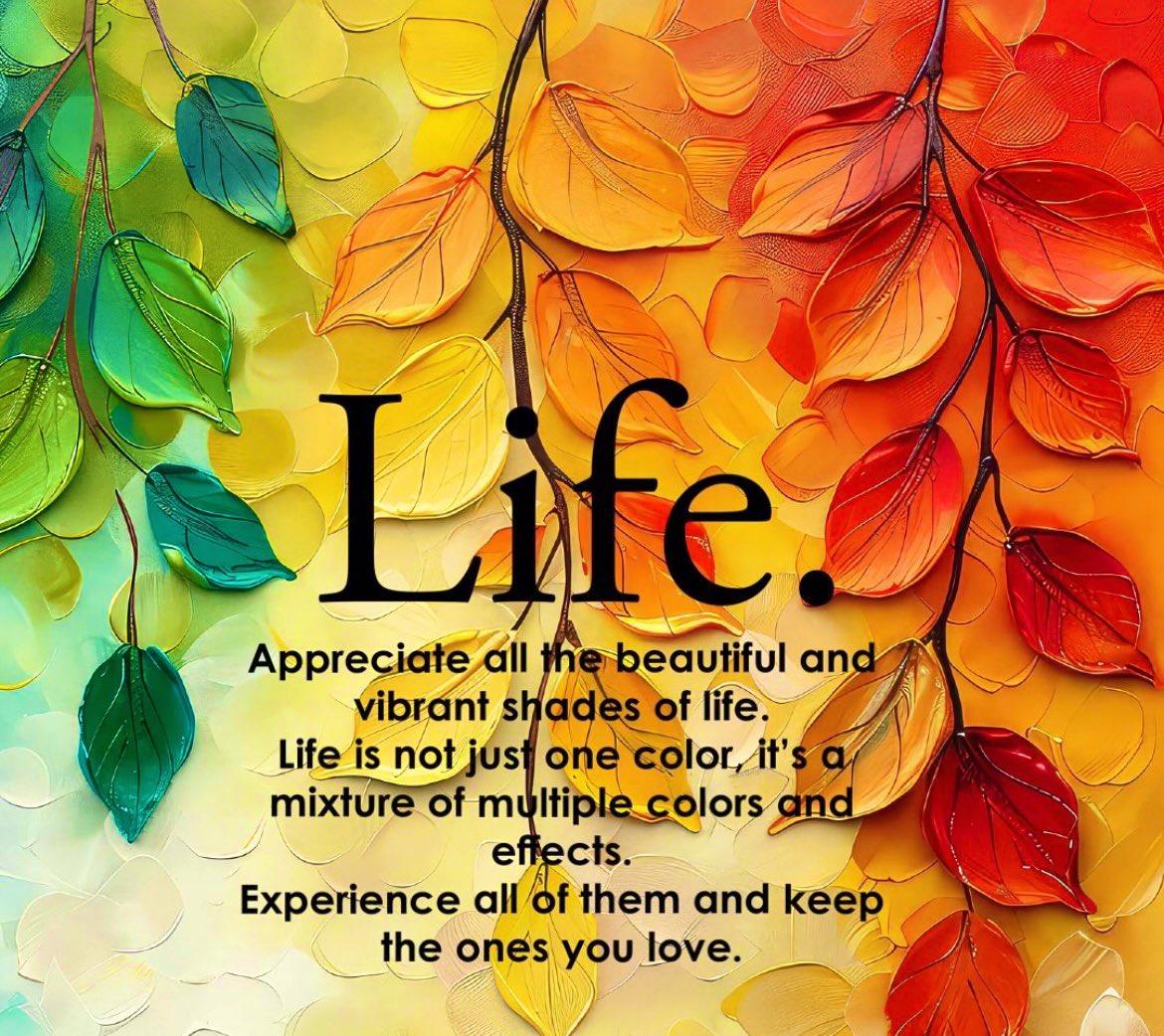 Many Shades of Life ..💚💛🧡 #quotes #PositiveVibes, image size:1170x1042