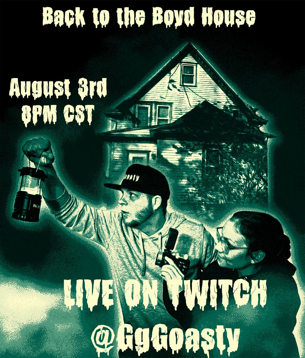 LESS THAN A MONTH AWAY!!! We go live on Twitch at the Boyd House for pt.2 of our paranormal investigation! Save this to your planners, this is going to be BIG!

Please help me share this all over, LETS BLOW THIS UP!!