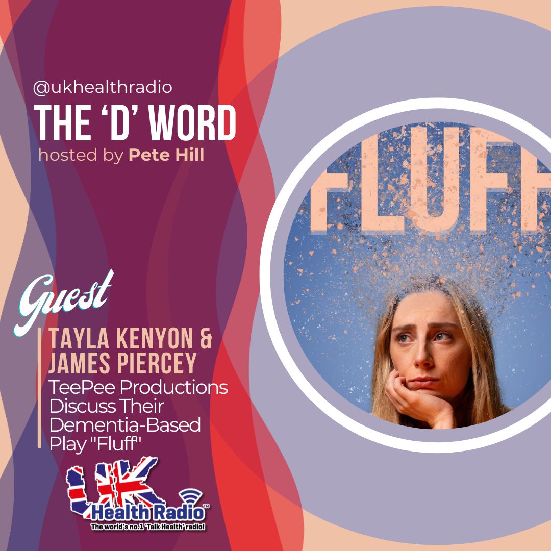 The ‘D’ Word <a href="/RadioTdw/">TDWRadio</a> with Pete Hill on <a href="/ukhealthradio/">UK Health Radio™</a> Pete’s guests on this weeks #dementia radio show are Tayla Kenyon <a href="/taylakenyon/">Tayla Kenyon</a> &amp; James Piercey <a href="/MrJamesPiercy/">James Piercy</a> from TeePee Productions <a href="/teepeeprods/">Teepee Productions</a> talking about their #Dementia based play Fluff.

👉🏼 🎧