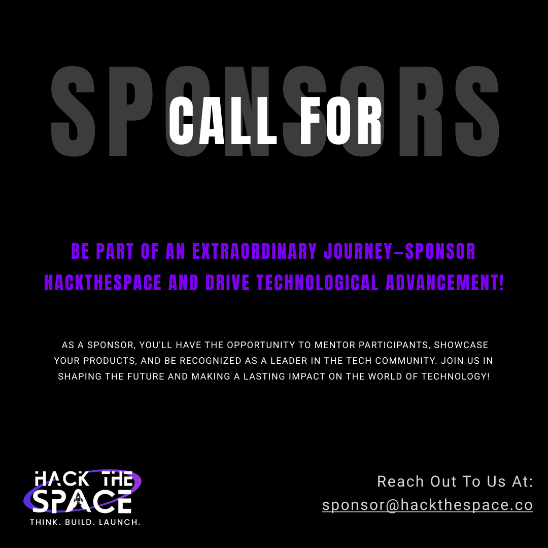 Hi there! 👋🏼

Thanks for your interest in sponsoring HackTheSpace. ✨ Your support fuels innovation and provides a platform for brilliant minds.

Please fill out the Google form (link below) to share about yourself and your company.

Google form: bit.ly/HTS-SU
