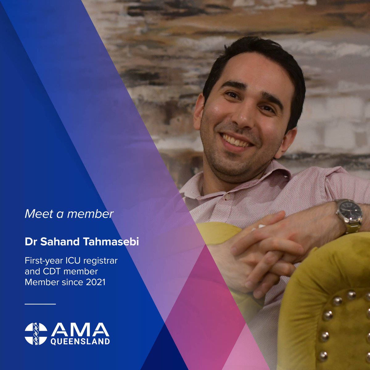 Dr Sahand Tahmasebi spent most of his journey into medicine in survival mode. He’s now a first-year ICU registrar and member of AMA Qld's Committee of Doctors in Training (CDT).
Dr Sahand Tahmasebi – Meet a member | Australian Medical Association (ama.com.au)